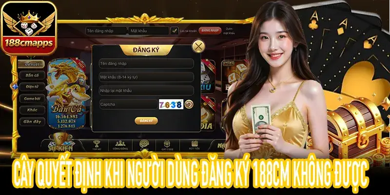 Sơ đồ xử lý đăng ký 188CM không được