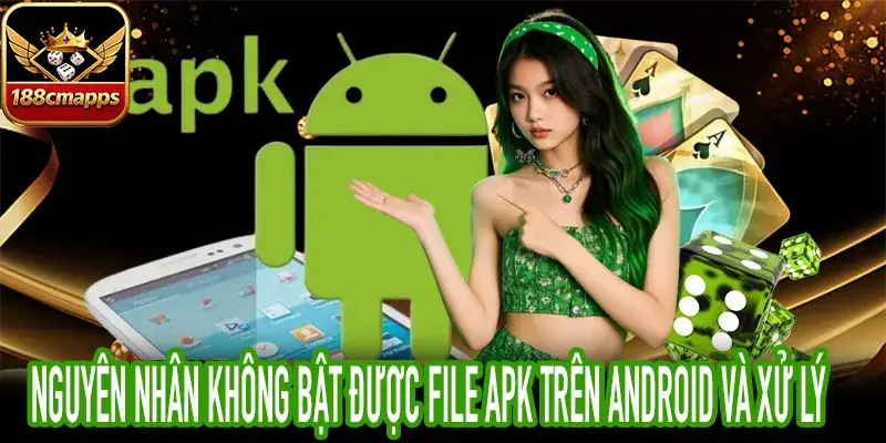 Lỗi không bật được file APK do chưa cấp quyền nguồn không xác định